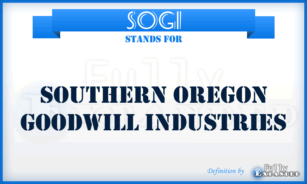 SOGI - Southern Oregon Goodwill Industries