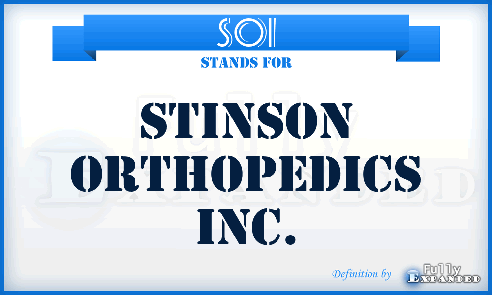 SOI - Stinson Orthopedics Inc.