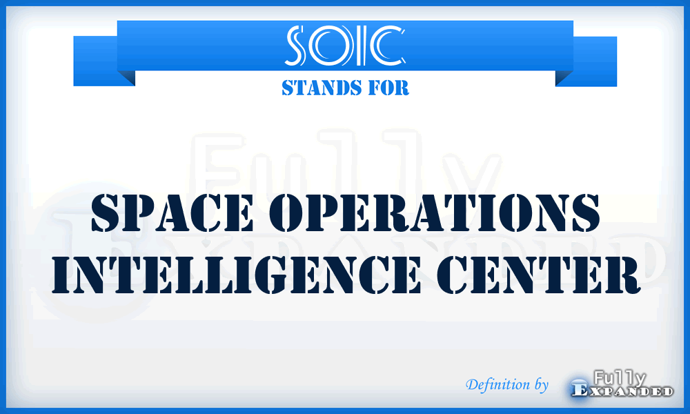 SOIC - Space Operations Intelligence Center