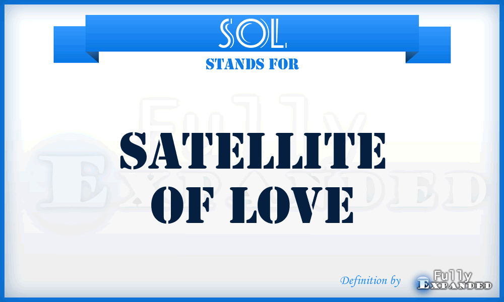 SOL - Satellite Of Love