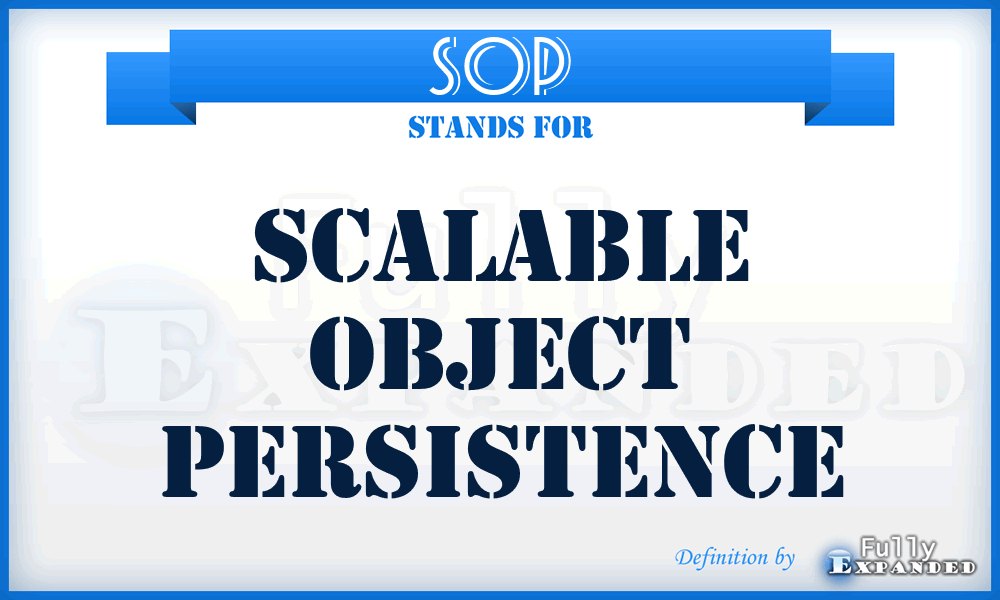 SOP - Scalable Object Persistence