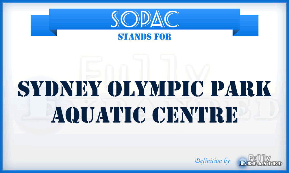 SOPAC - Sydney Olympic Park Aquatic Centre
