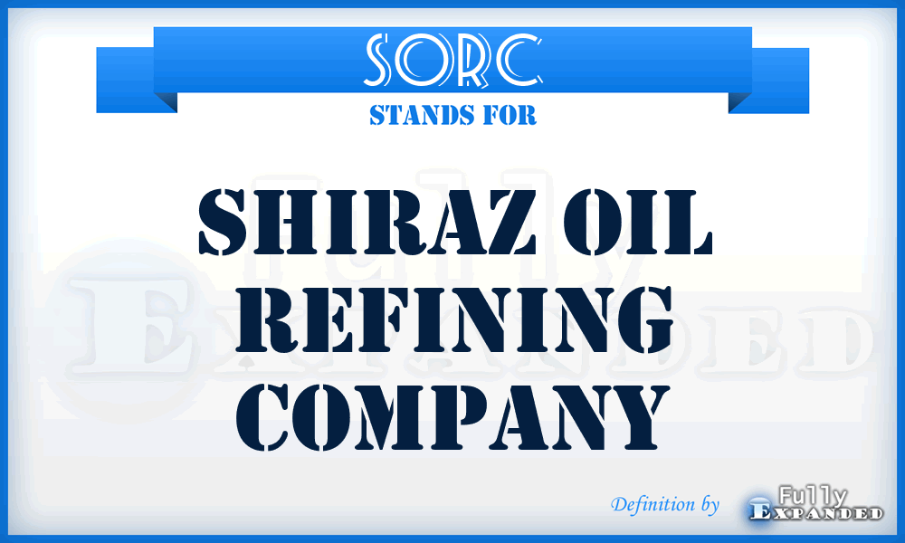 SORC - Shiraz Oil Refining Company