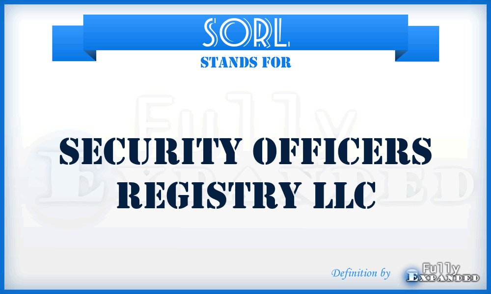 SORL - Security Officers Registry LLC