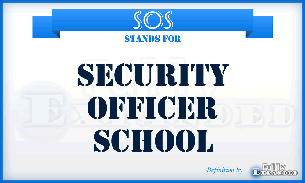 SOS - Security Officer School