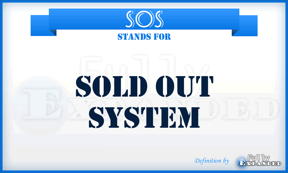 SOS - Sold Out System