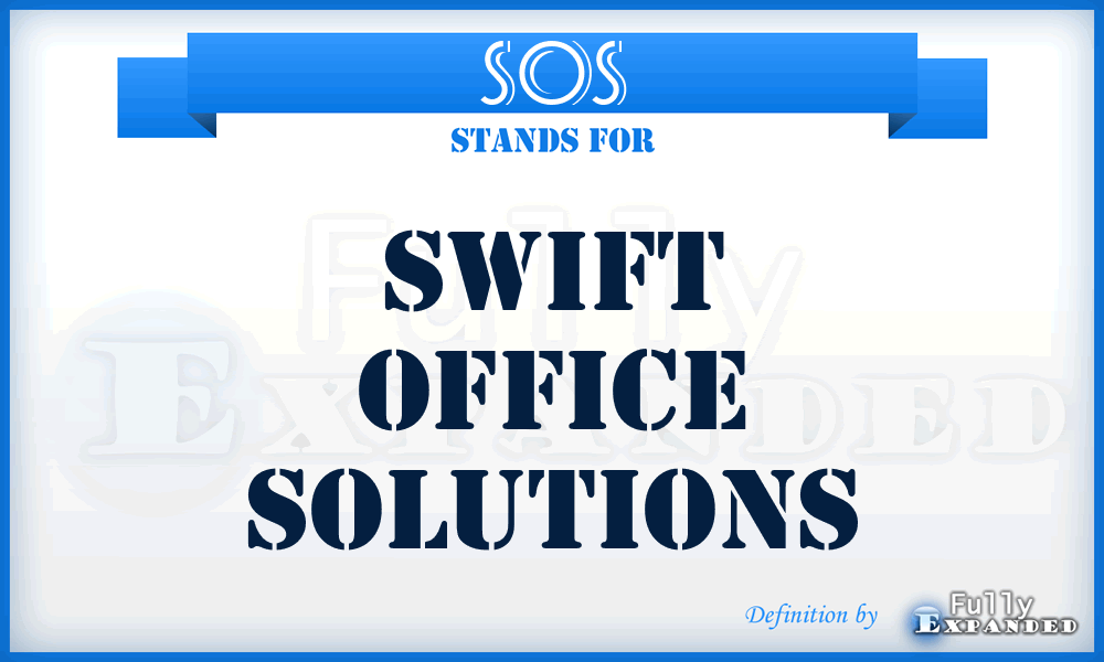 SOS - Swift Office Solutions