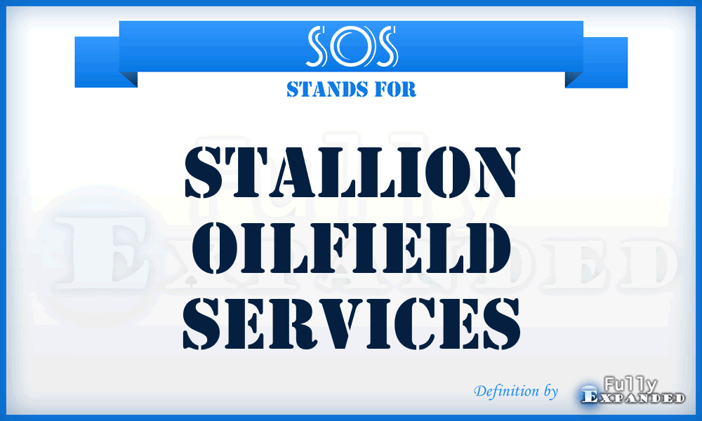 SOS - Stallion Oilfield Services