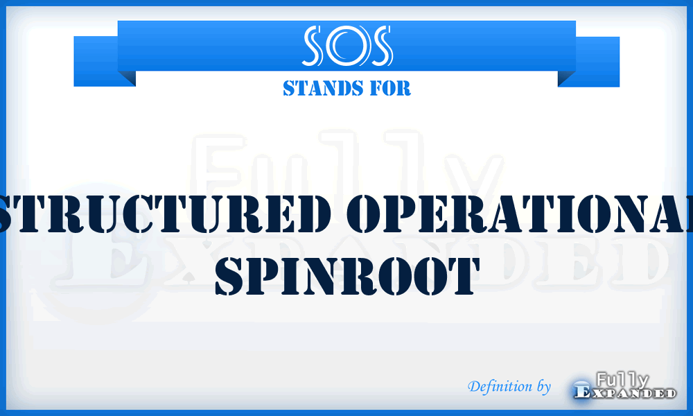 SOS - Structured Operational Spinroot