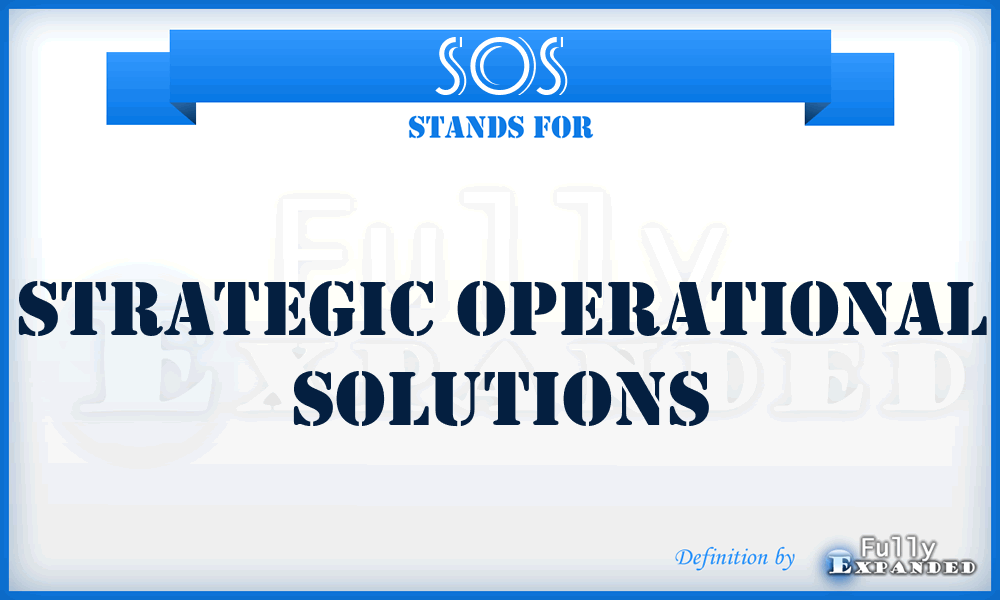 SOS - Strategic Operational Solutions