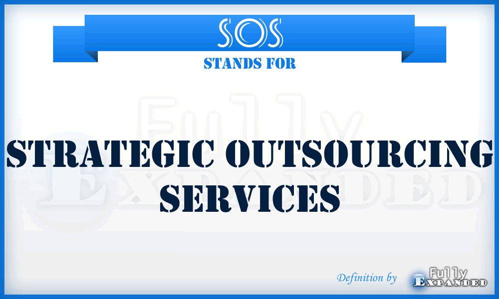 SOS - Strategic Outsourcing Services