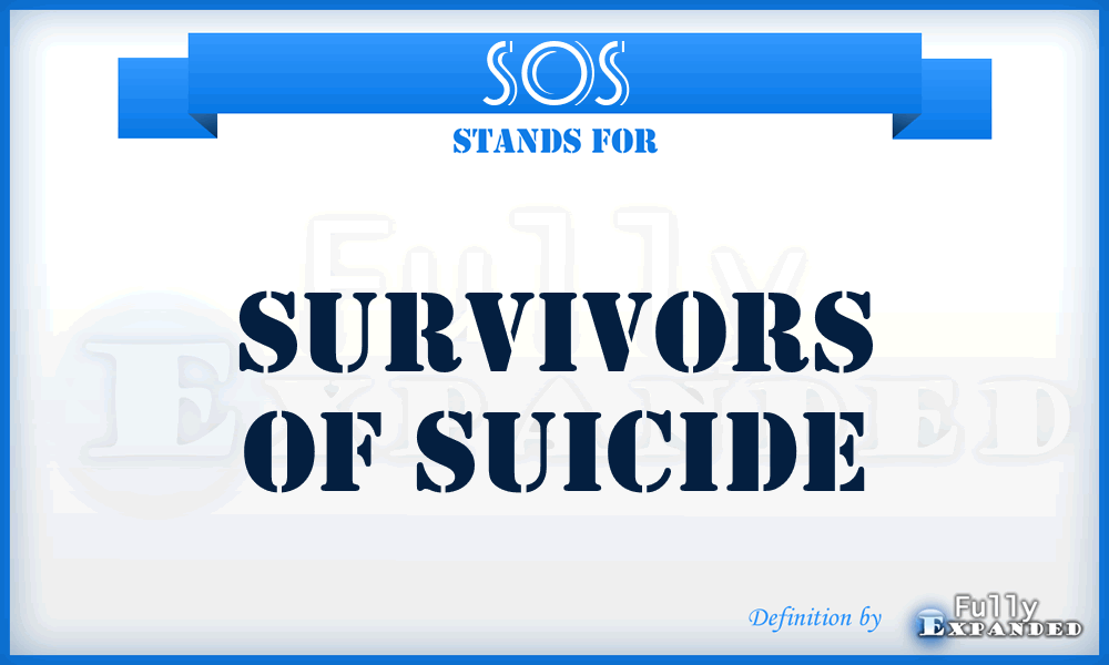 SOS - Survivors Of Suicide