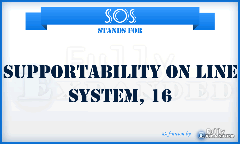 SOS - supportability on line system, 16