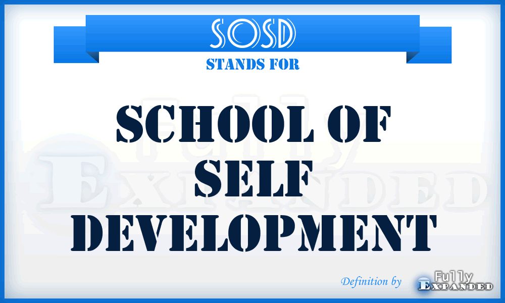 SOSD - School Of Self Development