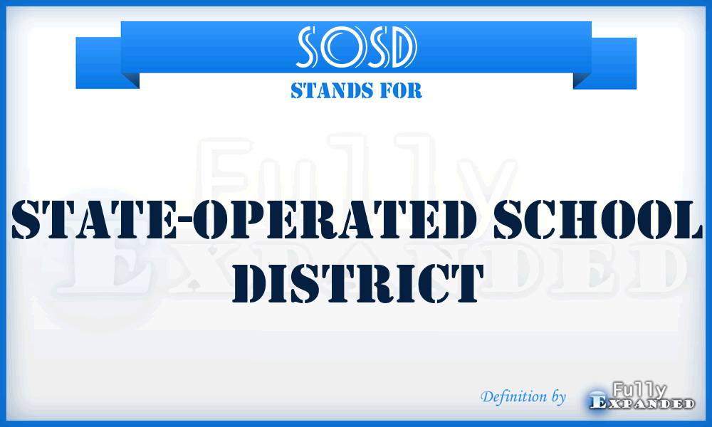 SOSD - State-Operated School District