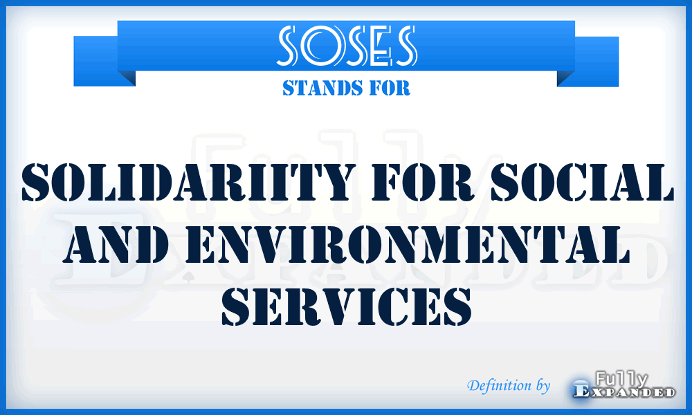 SOSES - Solidariity for Social and Environmental Services