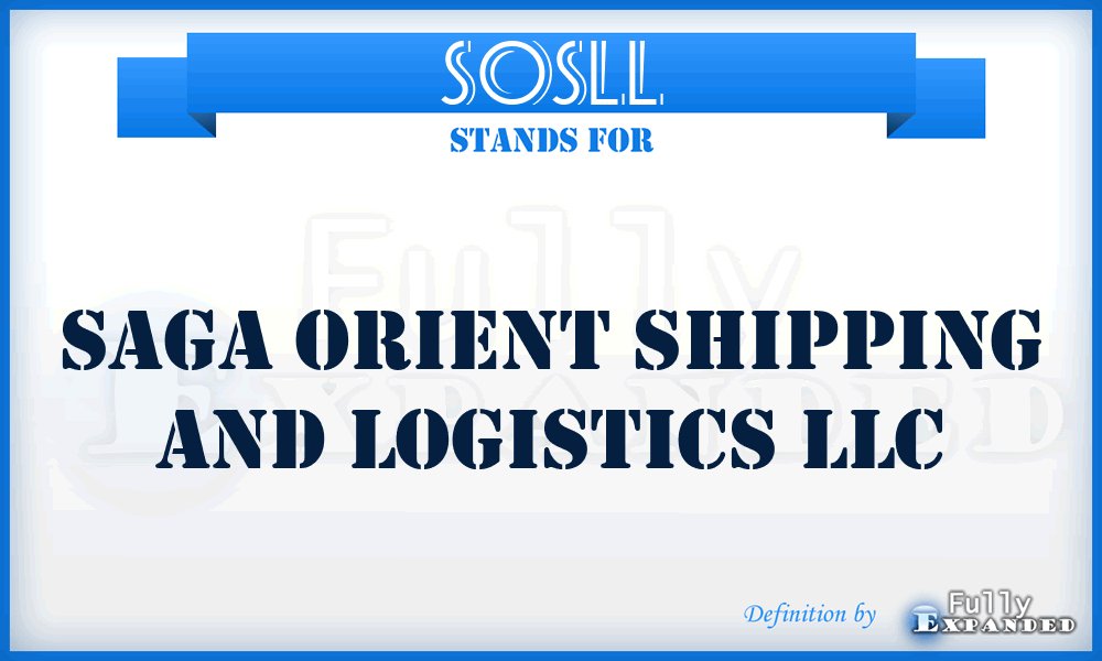 SOSLL - Saga Orient Shipping and Logistics LLC
