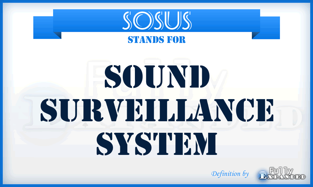 SOSUS - sound surveillance system