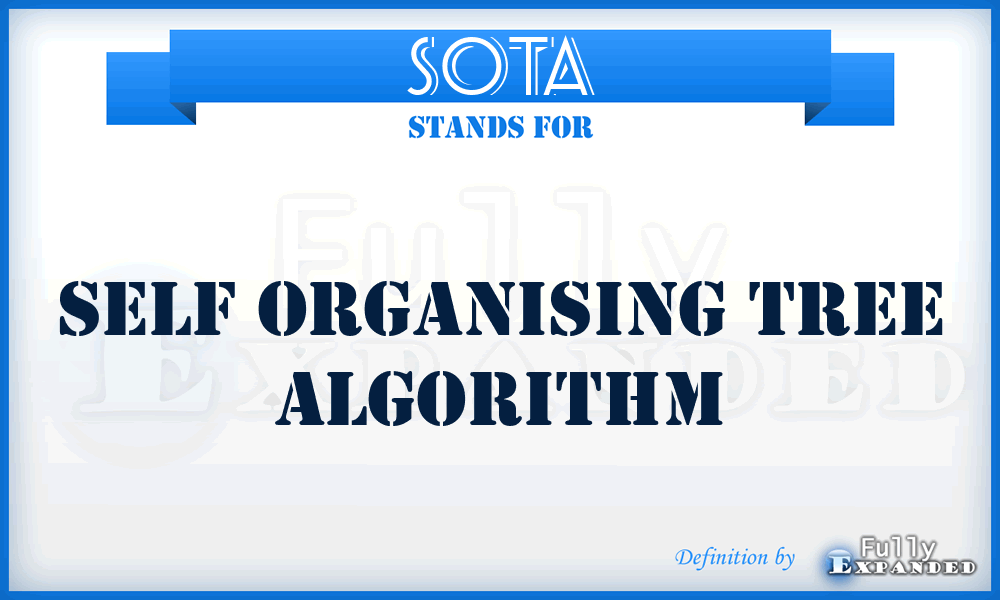 SOTA - Self Organising Tree Algorithm
