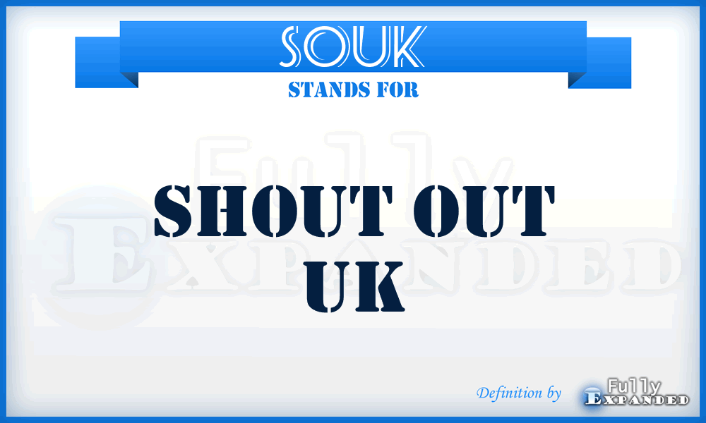 SOUK - Shout Out UK