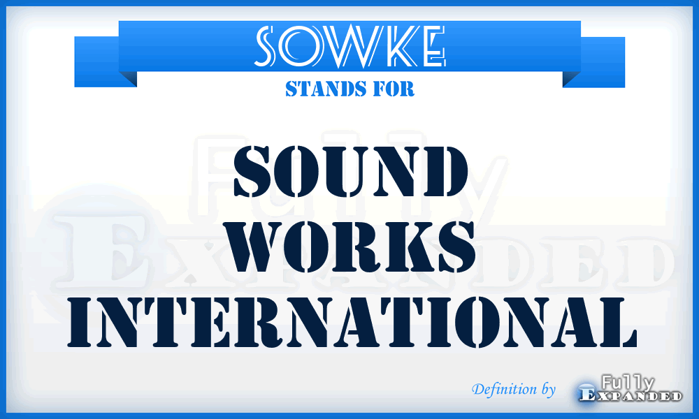 SOWKE - Sound Works International