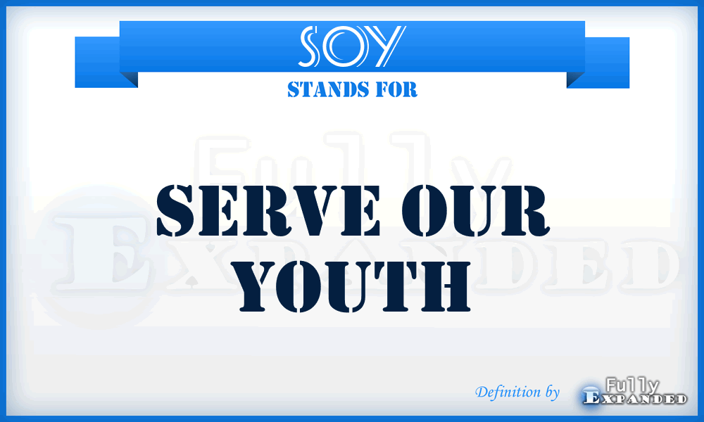 SOY - Serve Our Youth