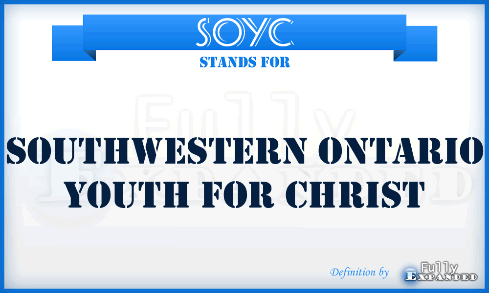 SOYC - Southwestern Ontario Youth for Christ