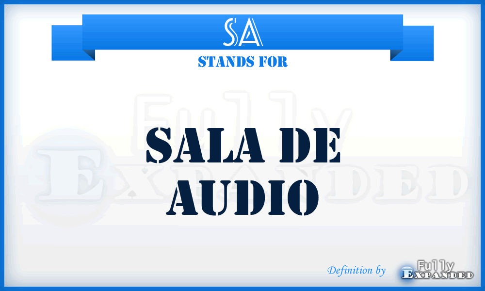 SA - Sala de Audio