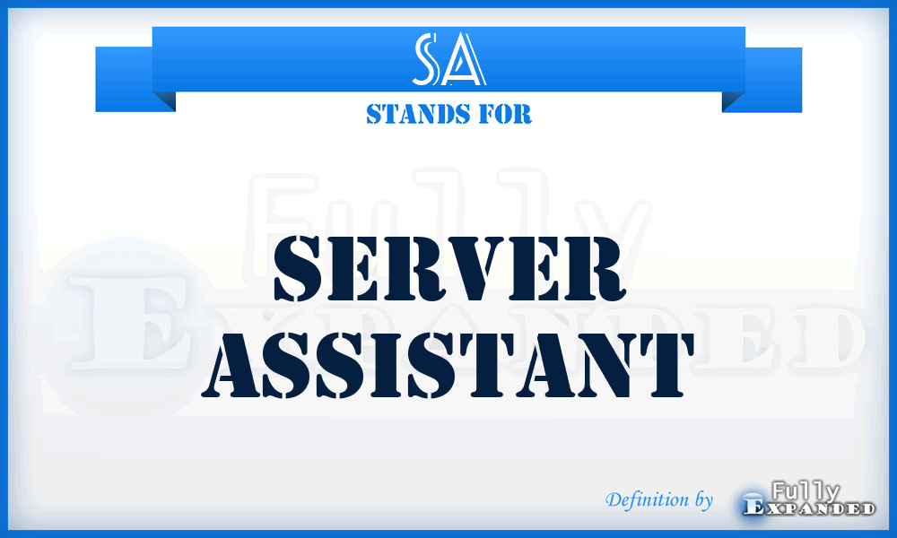 SA - Server Assistant