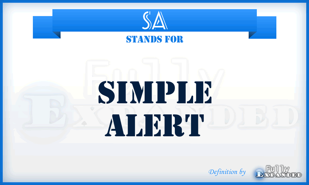 SA - simple alert