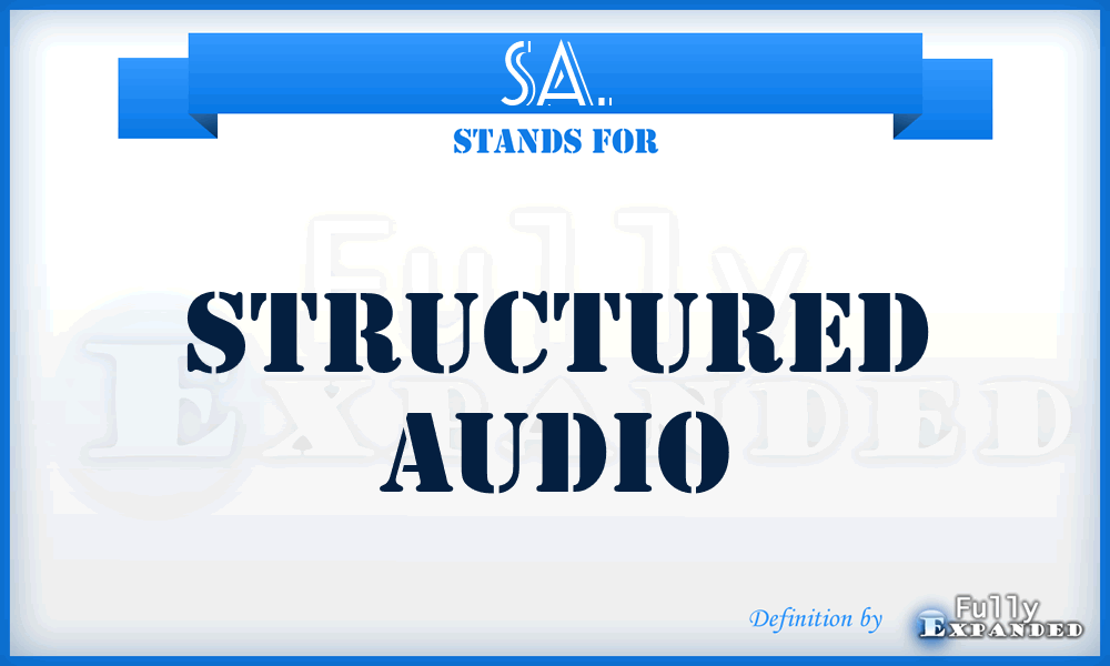 SA. - Structured Audio