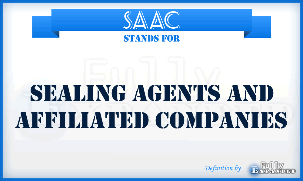 SAAC - Sealing Agents and Affiliated Companies