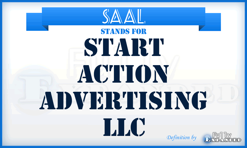 SAAL - Start Action Advertising LLC