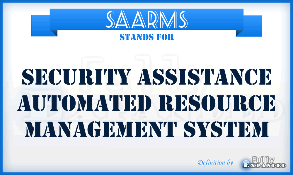 SAARMS - Security Assistance Automated Resource Management System