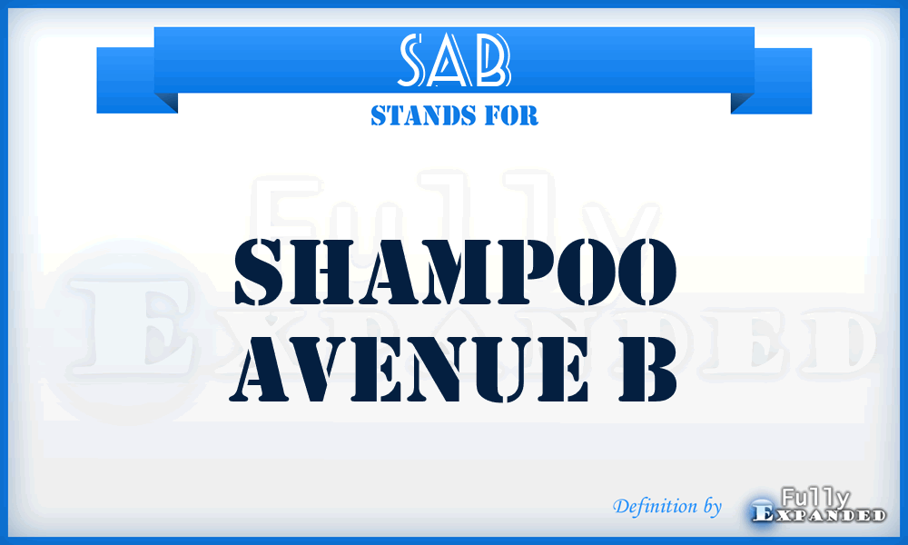 SAB - Shampoo Avenue B