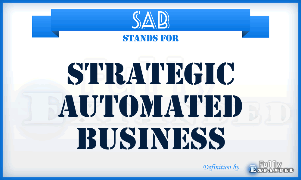 SAB - Strategic Automated Business