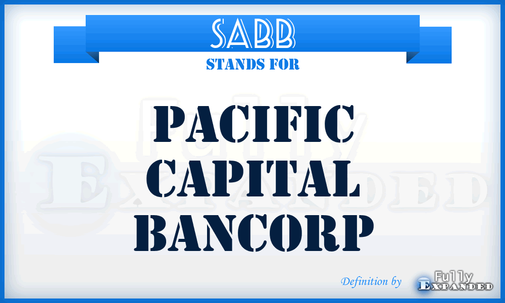 SABB - Pacific Capital Bancorp