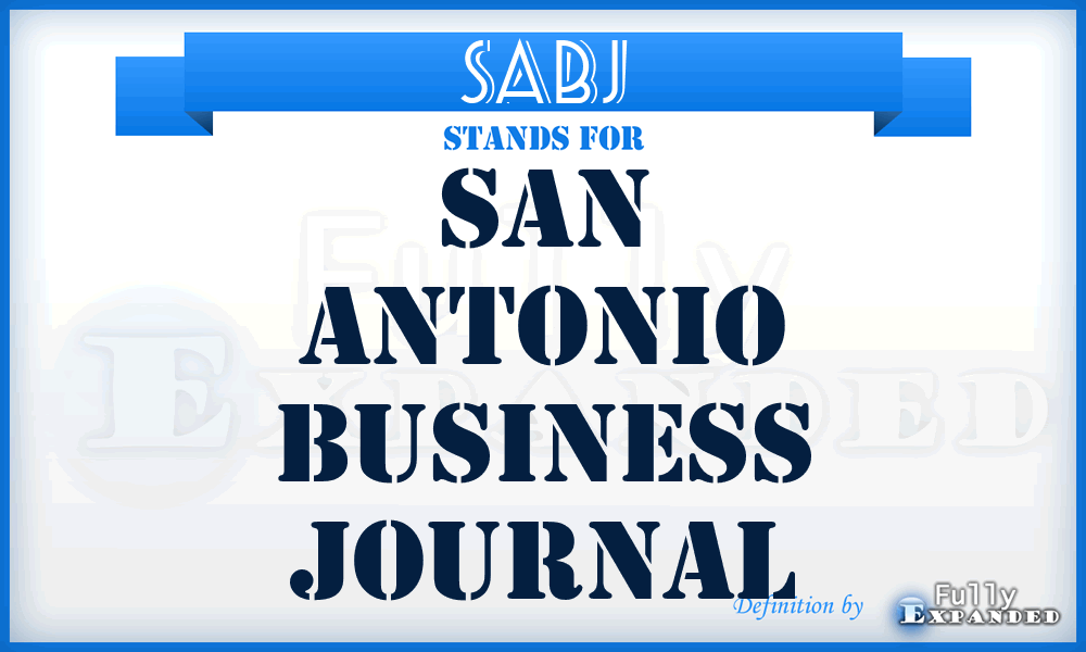 SABJ - San Antonio Business Journal
