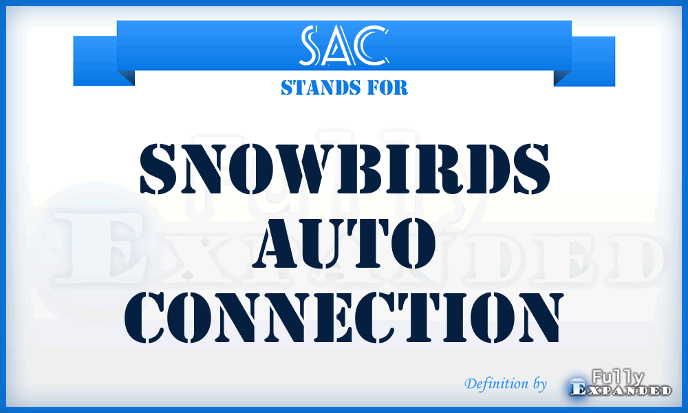 SAC - Snowbirds Auto Connection