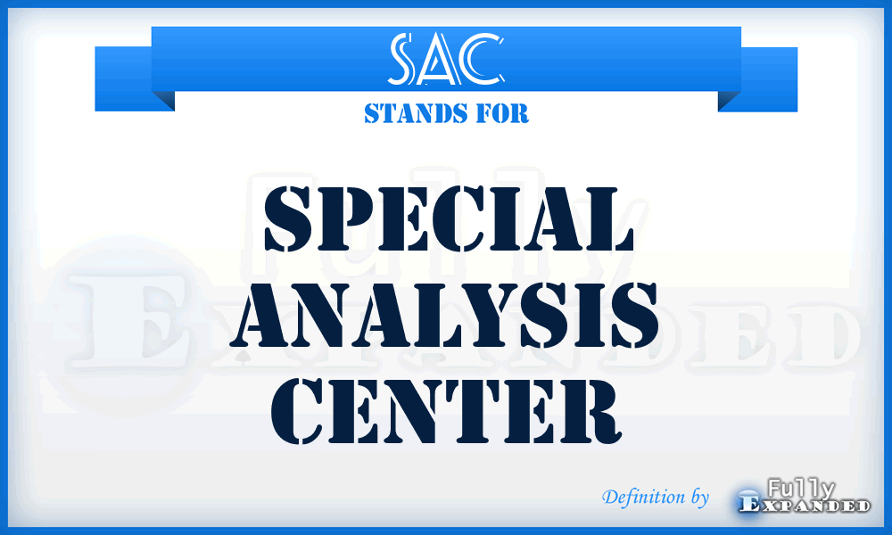 SAC - Special Analysis Center
