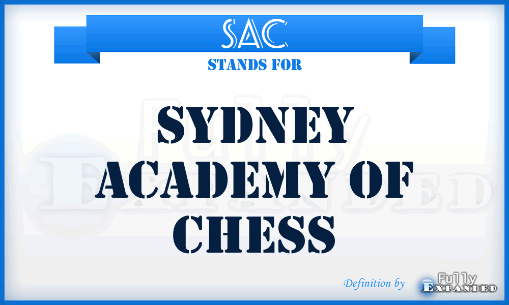 SAC - Sydney Academy of Chess