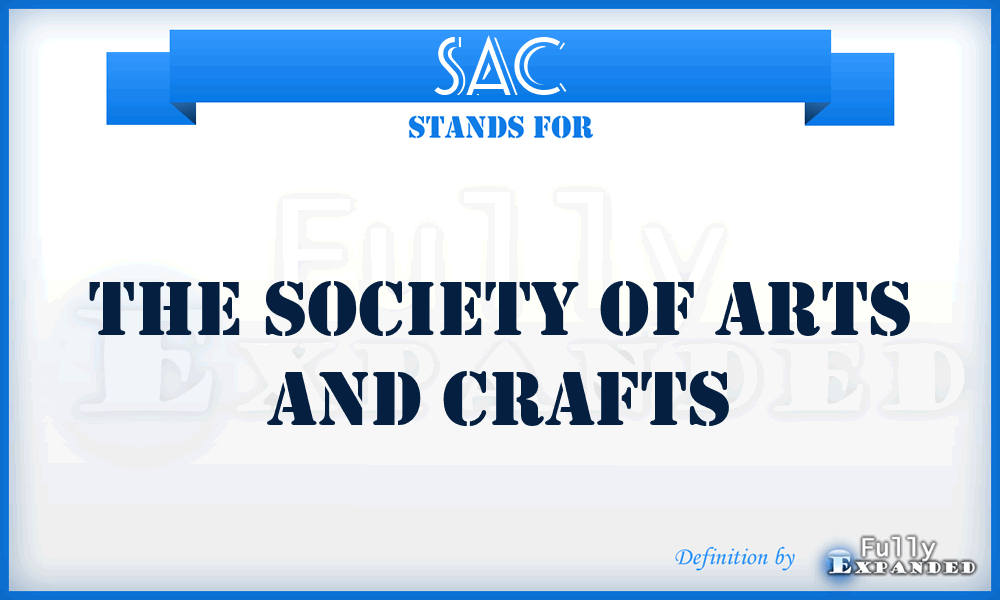 SAC - The Society of Arts and Crafts