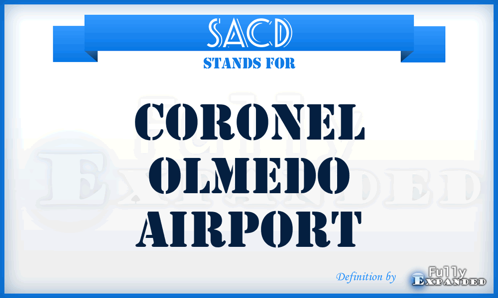 SACD - Coronel Olmedo airport