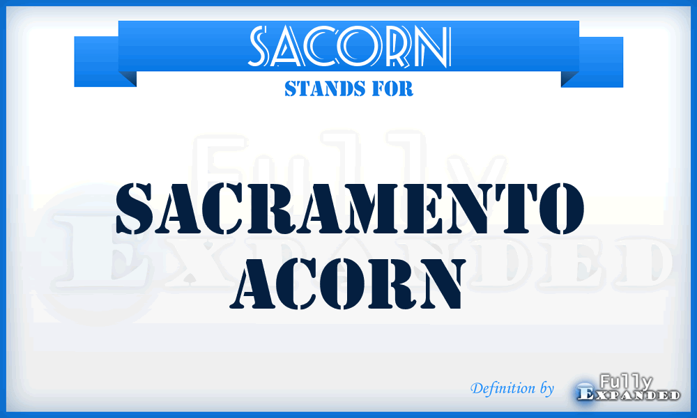 SACORN - Sacramento ACORN