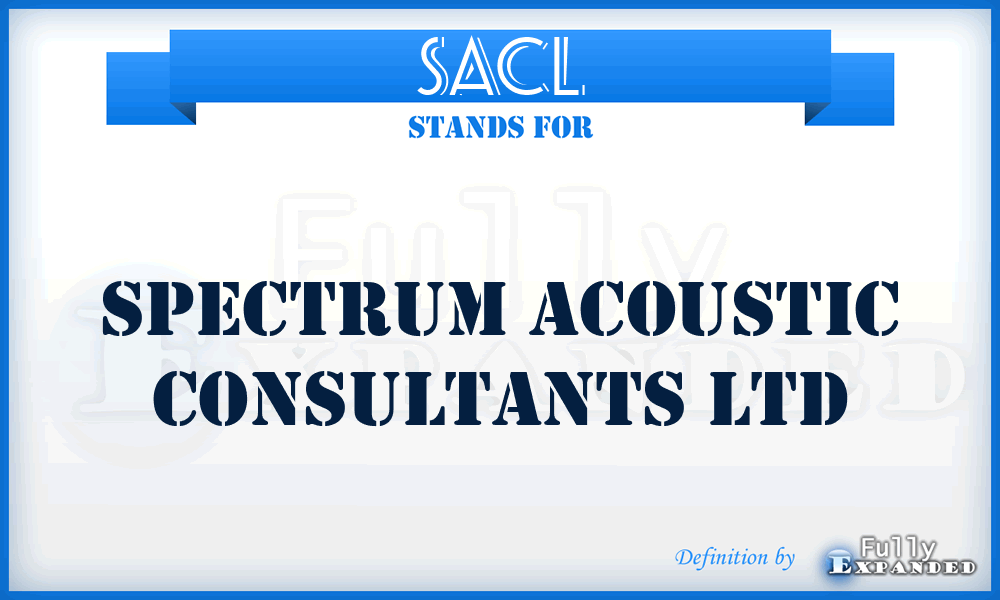 SACL - Spectrum Acoustic Consultants Ltd