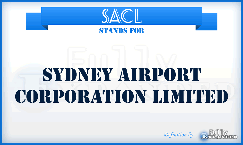 SACL - Sydney Airport Corporation Limited