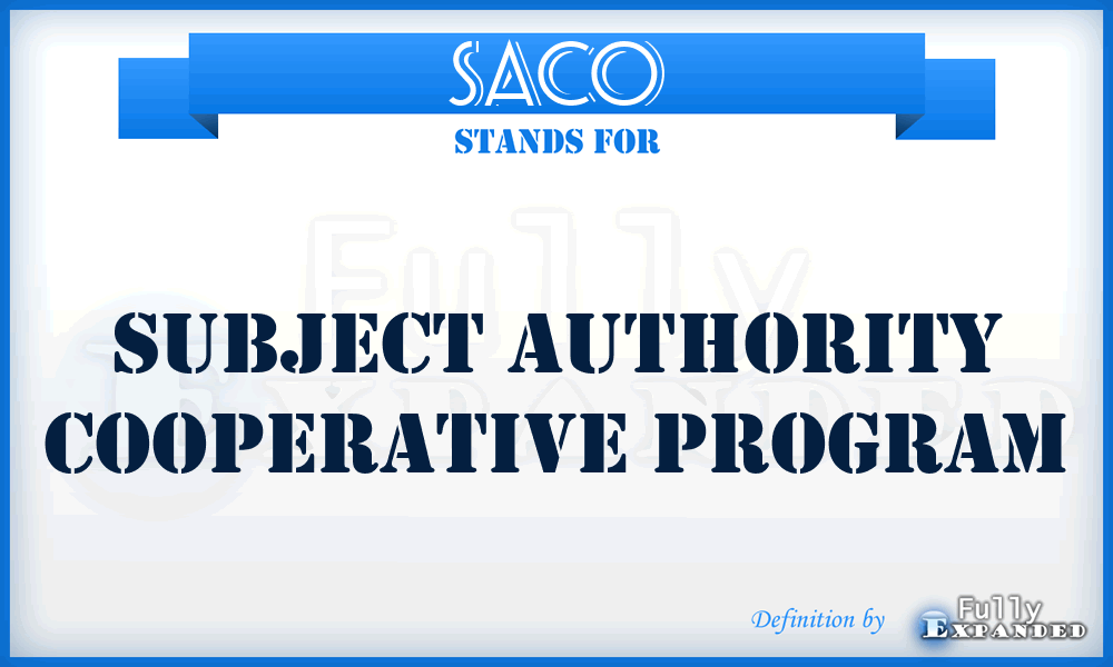 SACO - Subject Authority Cooperative Program