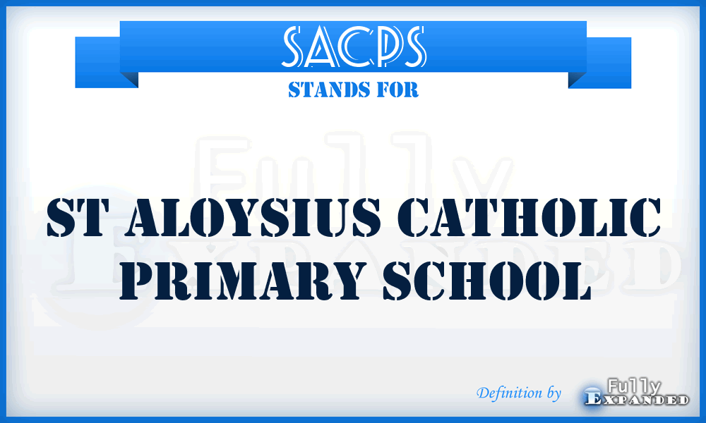 SACPS - St Aloysius Catholic Primary School