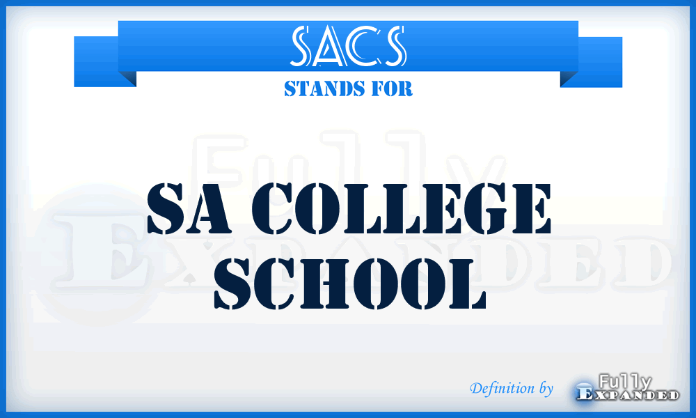 SACS - SA College School