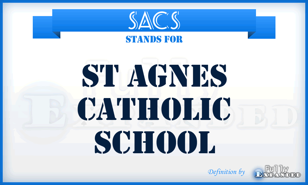 SACS - St Agnes Catholic School